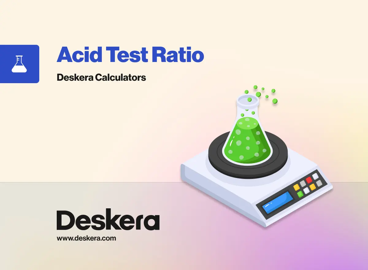 Acid Test Ratio- Deskera Calculators