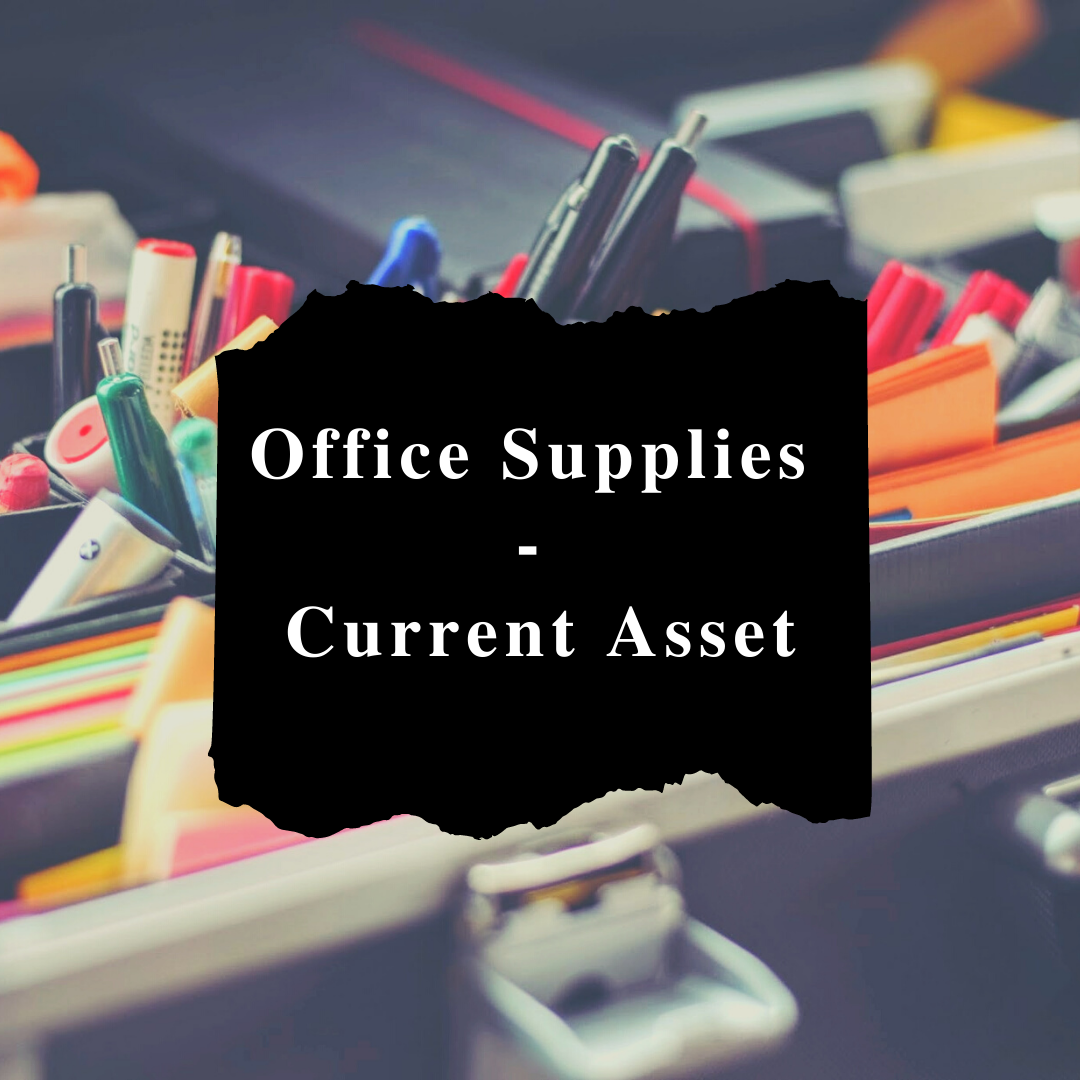 Are Supplies A Current Asset 