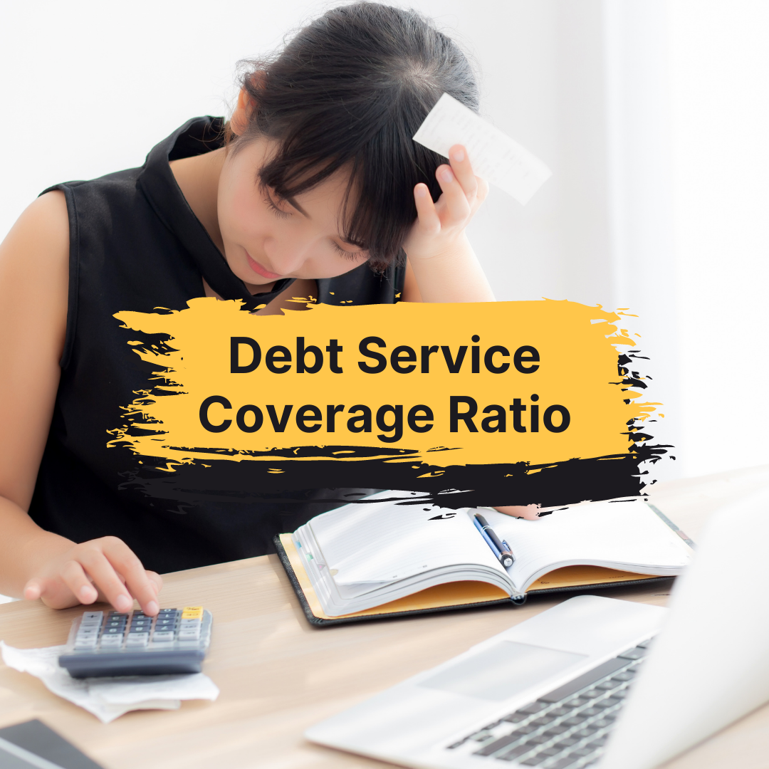 How To Calculate The Debt Service Coverage Ratio DSCR 