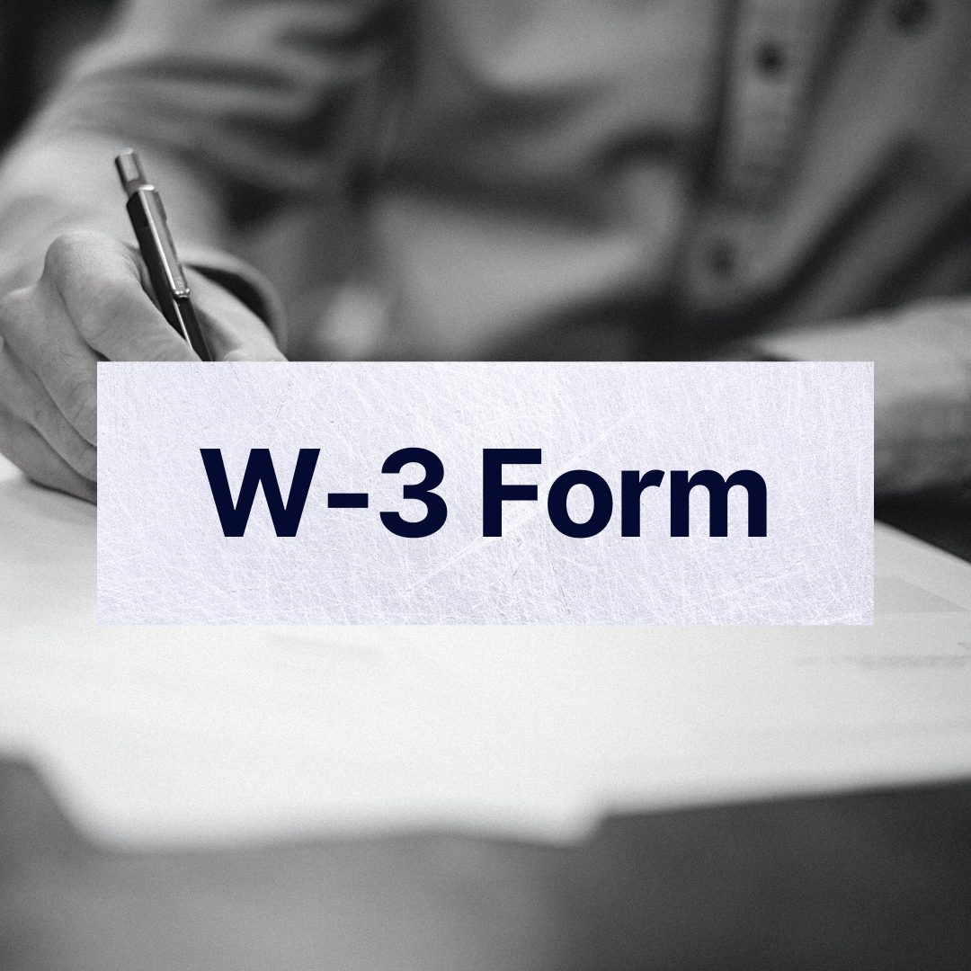 What Is a W3 Form and How Do I File It?