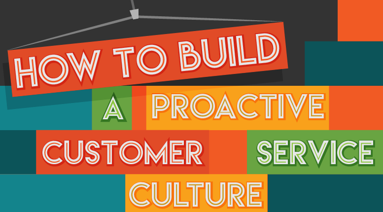 Best Ways To Provide Proactive Customer Service